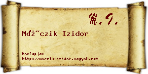 Móczik Izidor névjegykártya
